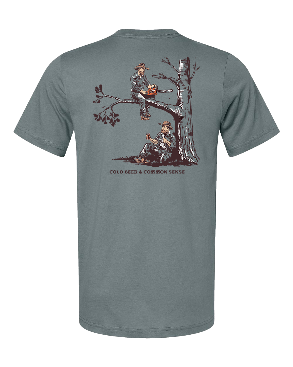 Cold Beer and Common Sense Chainsaw Tee